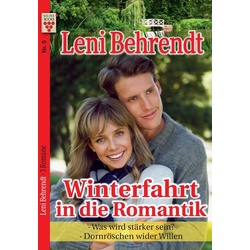 Leni Behrendt Nr. 5: Winterfahrt in die Romantik / Was wird stärker sein? / Dornröschen wider Willen