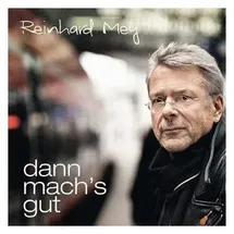 Universal Music Vertrieb - A Division of Universal Music GmbH Dann mach's gut
