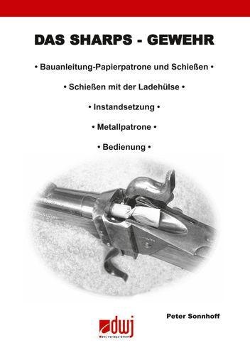 Das Sharps-Gewehr - Peter Sonnhoff  Kartoniert (TB)