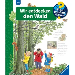 Wieso? Weshalb? Warum? (46) Wir entdecken den Wald