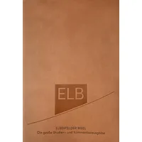 R.brockhaus Elberfelder Bibel. Die große Studien- und Kommentarausgabe