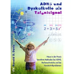 ADHS und Dyskalkulie als Talentsignal