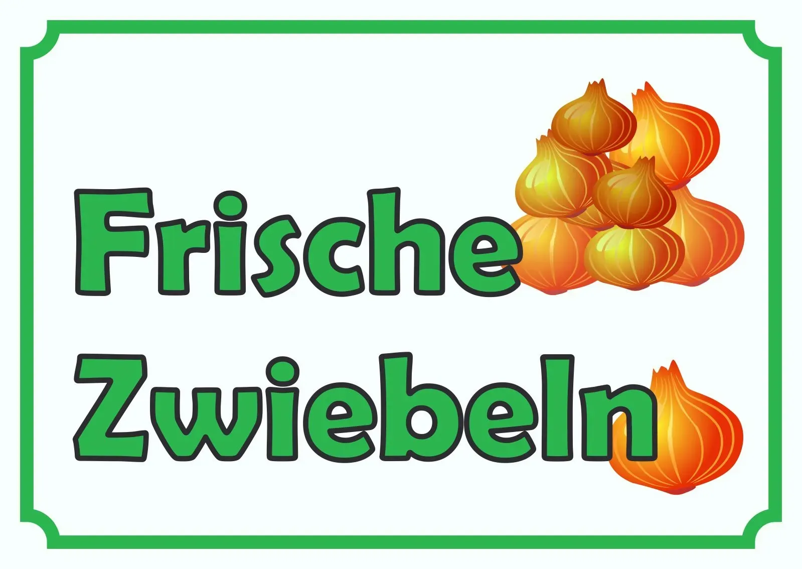 Preisvergleich Produktbild Verkaufsschild Schild Zwiebeln A1 Rückseite selbstklebend