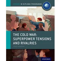 Oxford University Press The Cold War - Superpower Tensions