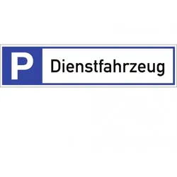 Dreifke® Schild, Parkplatzreservierer Dienstfahrzeug, Alu, 460x110 mm