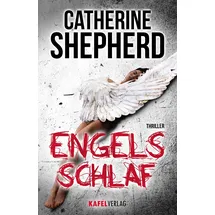 Kafel Verlag Engelsschlaf: Thriller