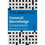 Times Books The Times General Knowledge Crossword Book 1: 80 general knowledge crossword puzzles (The Times Crosswords)