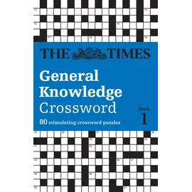 Times Books The Times General Knowledge Crossword Book 1: 80 general knowledge crossword puzzles (The Times Crosswords)