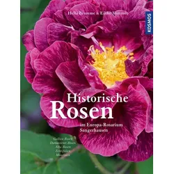 Historische Rosen Band 1