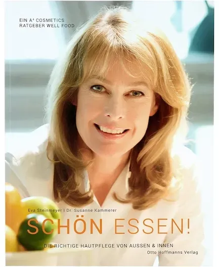 A4 Cosmetics Pflege Bücher Eva Steinmeyer   Dr. Susanne Kammerer - Schön essen!