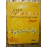 Edition Dux Das große Notenrätselbuch