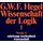 Suhrkamp Verlag AG Wissenschaft der Logik I. Erster Teil. Die objektive Logik. Erstes Buch
