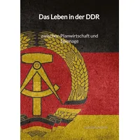 Jaltas books Das Leben in der DDR - zwischen