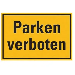 Hinweisschild, Parken verboten