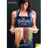 Löwenzahn Verlag Gaumenkino: Rezepte für die Freude an der Vielfalt