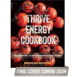 Thrive Energy Cookbook - Brendan Brazier, Kartoniert (TB)