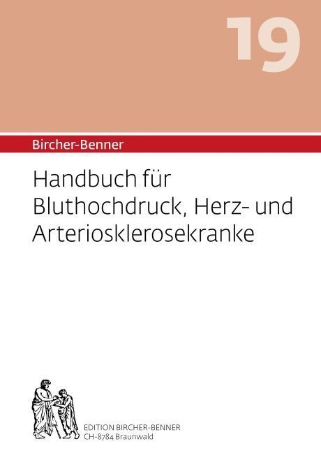 Bircher-Benner Handbuch Für Bluthochdruck  Herz- Und Arteriosklerosekranke - Andres Bircher  Lilli Bircher  Anne-Cécile Bircher  Pascal Bircher  Karto
