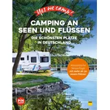 ADAC Reiseführer Yes we camp! Camping an Seen und Flüssen: