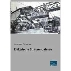 Elektrische Strassenbahnen