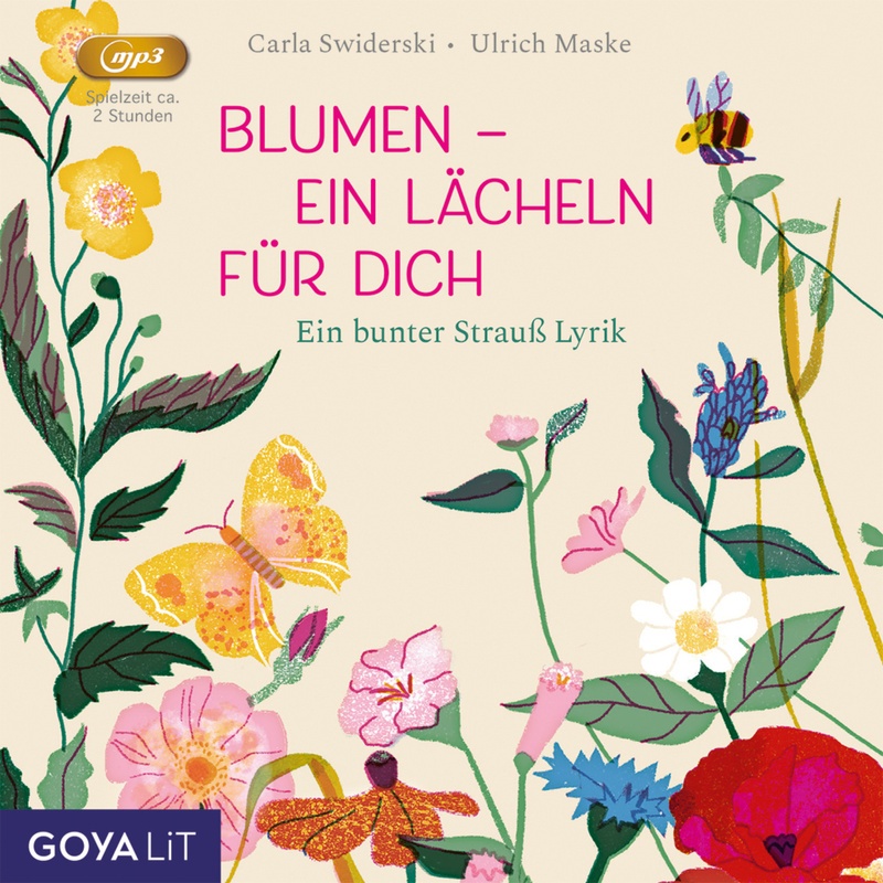 Blumen - Ein Lächeln Für Dich. Ein Bunter Strauss Lyrik,Audio-Cd, Mp3 - Audio-CD, MP3 Blumen - ein Lächeln für Dich. Ein bunter Strauß Lyrik (Hörbuch)