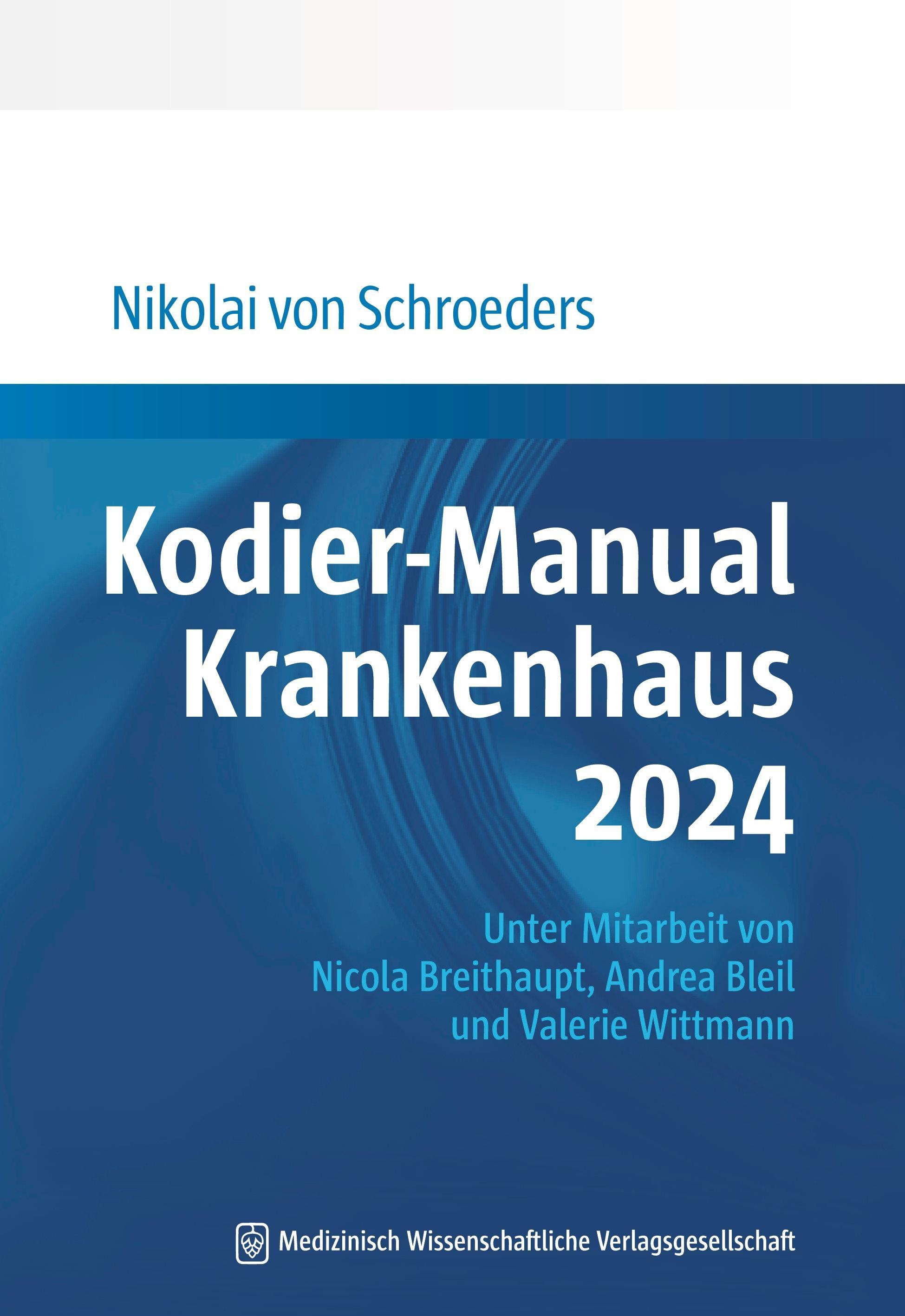 Kodier-Manual Krankenhaus 2024 - Nikolai von Schroeders  Kartoniert (TB)