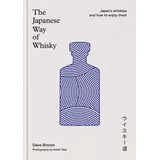 Octopus Publishing Ltd. The Japanese Way of Whisky