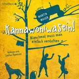 Silberfisch Kannawoniwasein - Manchmal muss man einfach verduften: 2 CDs