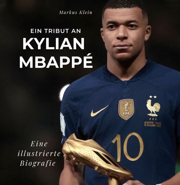Ein Tribut an Kylian Mbappé