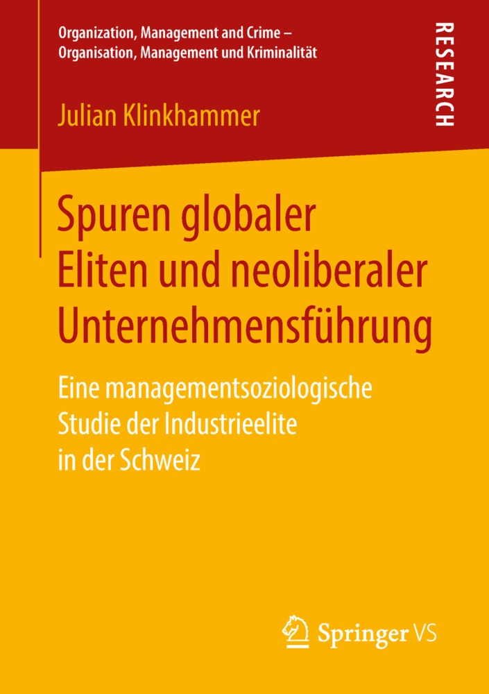 Spuren Globaler Eliten Und Neoliberaler Unternehmensführung - Julian Klinkhammer  Kartoniert (TB)