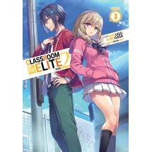 Seven Seas Classroom of the Elite: Year 2 (Light Novel) Vol. 3