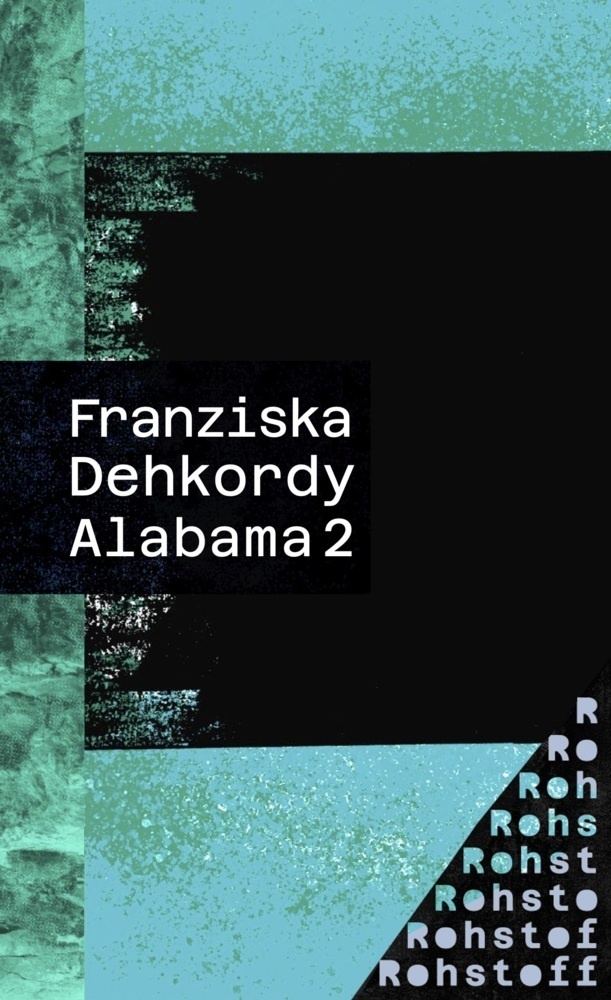 Alabama 2 - Franziska Dehkordy  Kartoniert (TB)