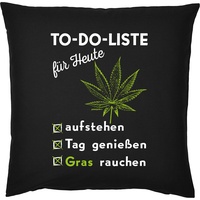Cannabis Sprüche Kissen - Deko-Kissen Marihuana : to-Do-Liste - Gras Rauchen -- Kiffer Geschenk-Kissen Hanf / Weed - Kissen ohne Füllung - Farbe: schwarz