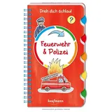 Kaufmann, Ernst Dreh dich schlau - Feuerwehr & Polizei