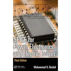 SPICE for Power Electronics and Electric Power