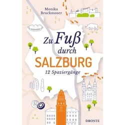 Zu Fuß durch Salzburg