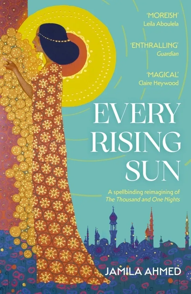 Every Rising Sun - Jamila Ahmed  Kartoniert (TB)