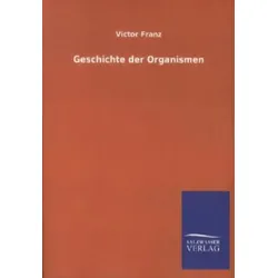 Geschichte der Organismen