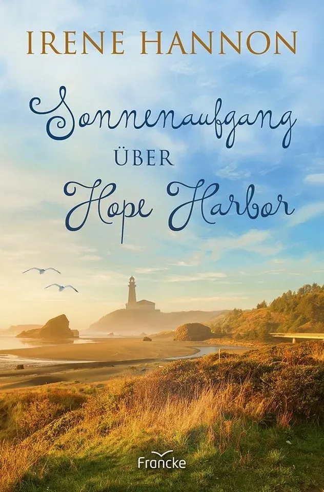 irene hannon sonnenaufgang �ber hope harbor