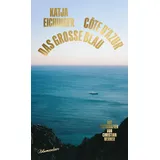 Aufbau Verlage GmbH Das große Blau