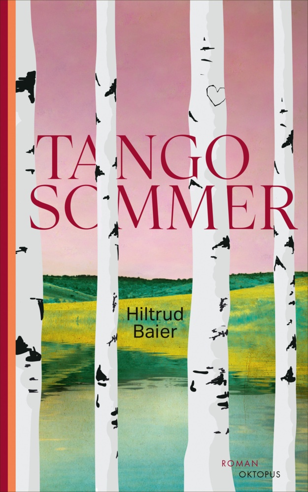 Tangosommer - Hiltrud Baier  Gebunden