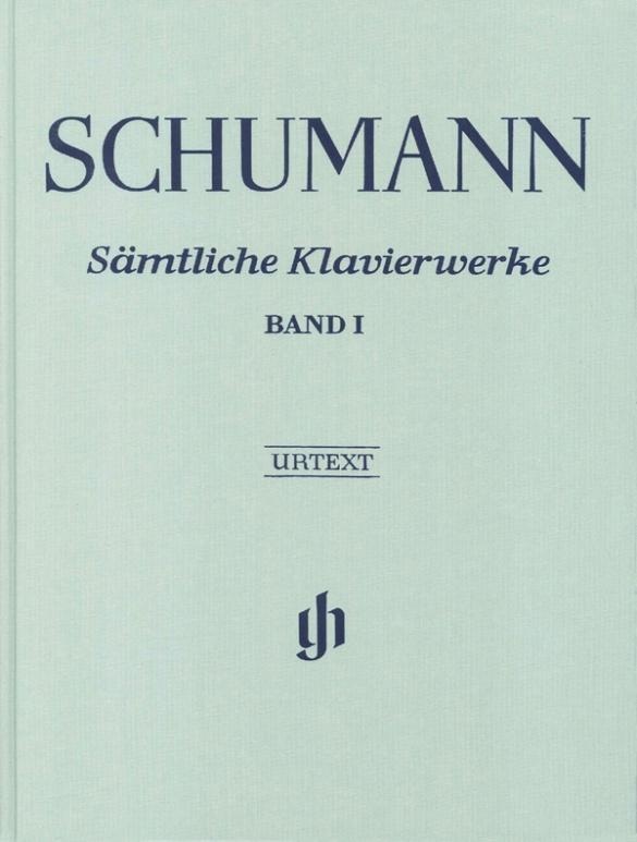 Schumann  Robert - Sämtliche Klavierwerke  Band I - Robert Schumann  Halbleder