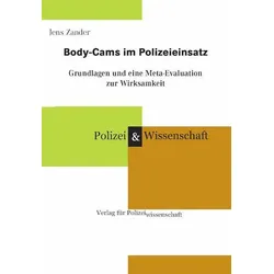 Body-Cams im Polizeieinsatz