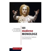 Henschel Verlag 101 moderne Monologe: Buch von Eva Spambalg/ Uwe Berend