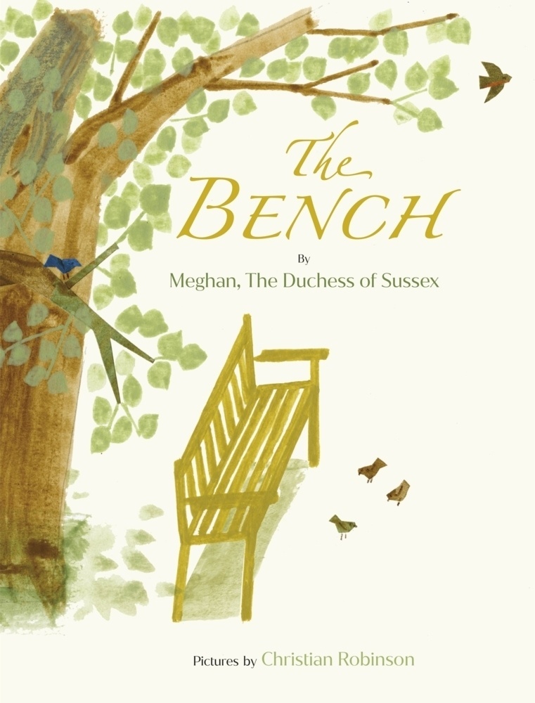 The Bench - Herzogin von Sussex Meghan  Gebunden