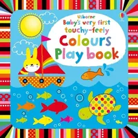 Usborne Verlag Baby's Very First touchy-feely Colours Play book
