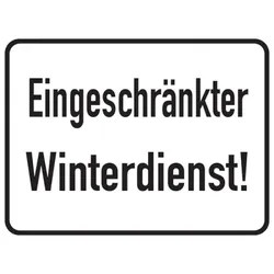 Hinweisschild, Eingeschränkter Winterdienst!, Aluminium, 300 x 400 mm - 400x300x0.6 mm Aluminium geprägt