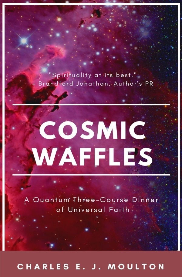 Cosmic Waffles - Charles Moulton  Kartoniert (TB)
