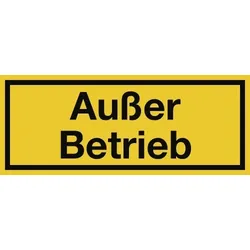 Außer Betrieb, Magnetfolie, 250x100 mm