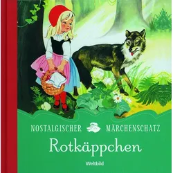 Rotkäppchen - Nostalgischer Märchenschatz