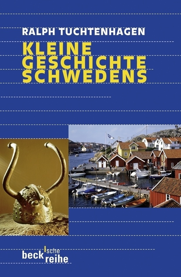 Kleine Geschichte Schwedens - Ralph Tuchtenhagen  Taschenbuch